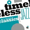 Diverse Artister Timeless Jazz Classics Volume 2 (2LP)