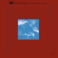 Francois Bayle Jeîta Ou Murmure Des Eaux (LP)