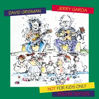 Jerry Garcia And David Grisman Not For Kids Only: Deluxe Edition (2LP)