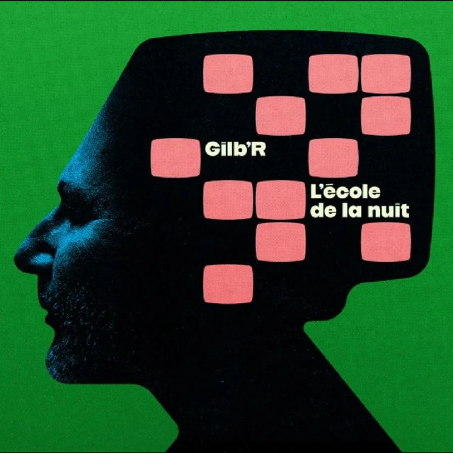 Gilb'r L'École De La Nuit (LP) 