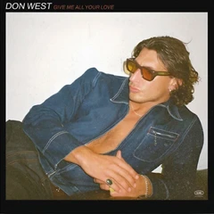 Don West Give Me All Your Love (LP)