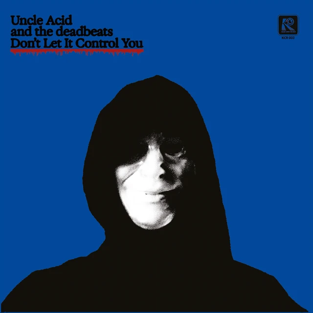 Uncle Acid & The Deadbeats Don't Let It Control You - LTD (7") 