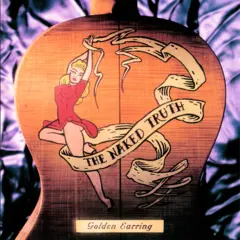 Golden Earring The Naked Truth - LTD (2LP)