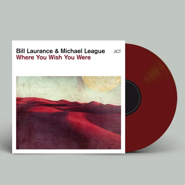 Bill Laurance & Michael League Where You Wish You Were - LTD (LP) 
