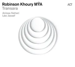 Robinson Khoury MŸA Transara - LTD (LP)