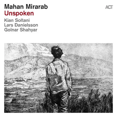 Mahan Mirarab Unspoken (LP) 