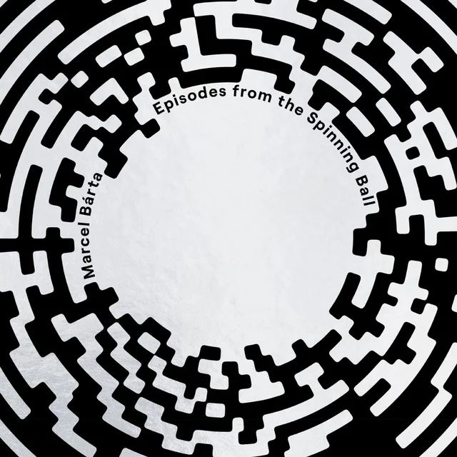 Marcel Barta Episodes From The Spinning Ball (LP) 