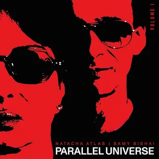 Natacha Atlas &amp; Samy Bishai Parallel Universe Volume 1 (CD)