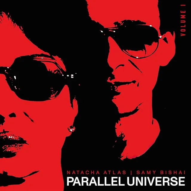 Natacha Atlas & Samy Bishai Parallel Universe Volume 1 (LP) 