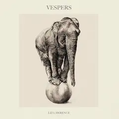 Liz Lawrence Vespers (CD)