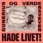 Gunerius Og Verdensveven Hade Livet (LP)