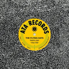 The Flying Hats Traffic Light / Bust Up (7")