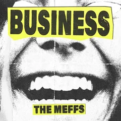 The Meffs Business - LTD (LP)