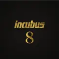 Incubus 8 (LP)