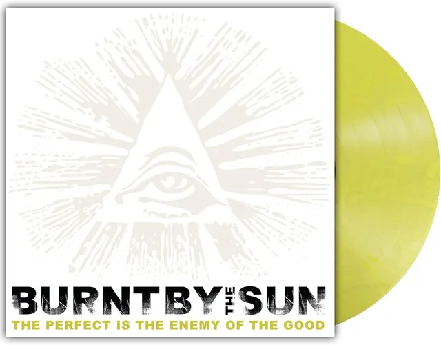 Burnt By Sun The Perfect Is The Enemy Of The… (LP) 