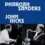 Pharoah Sanders &amp; John Hicks Duo Concert Frankfurt 1986 (2LP)
