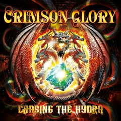 Crimson Glory Chasing The Hydra (LP)