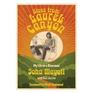 John Mayall Blues From Laurel Canyon (BOK)