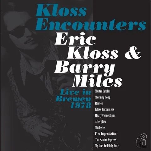 Eric Kloss & Barry Miles Kloss Encounters (2LP) 