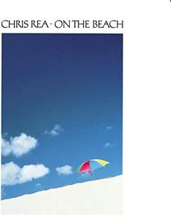 Chris Rea On The Beach: 40th… - LTD (LP)