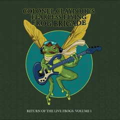 Colonel Claypool's Fearless Flying Frog… Return Of The Live Frogs: Volume 1 (LP)