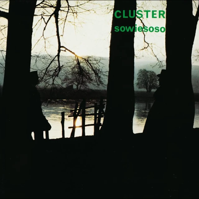 Cluster Sowiesoso: 50th Anniversary Edition (LP) 