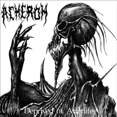 Acheron Deprived Of Afterlife (LP)
