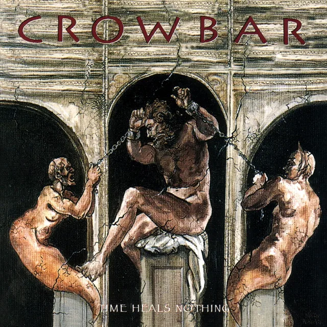 Crowbar Time Heals Nothing (LP) 