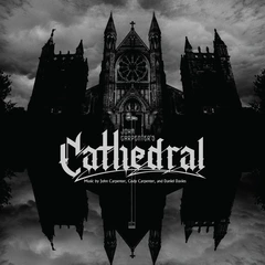 John Carpenter/Cody Carpenter/D. Davies Cathedral - LTD (LP+7")