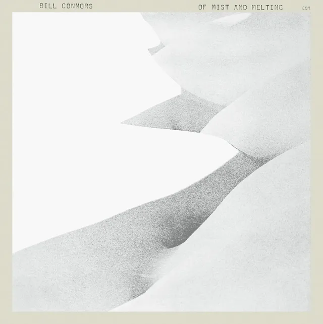 Bill Connors Of Mist And Melting - LTD (LP) 