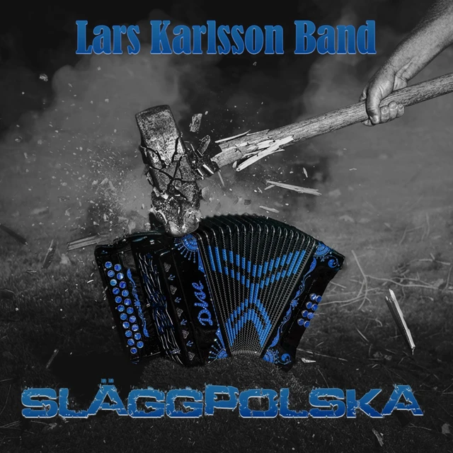 Lars Karlsson Band Släggpolska (LP) 
