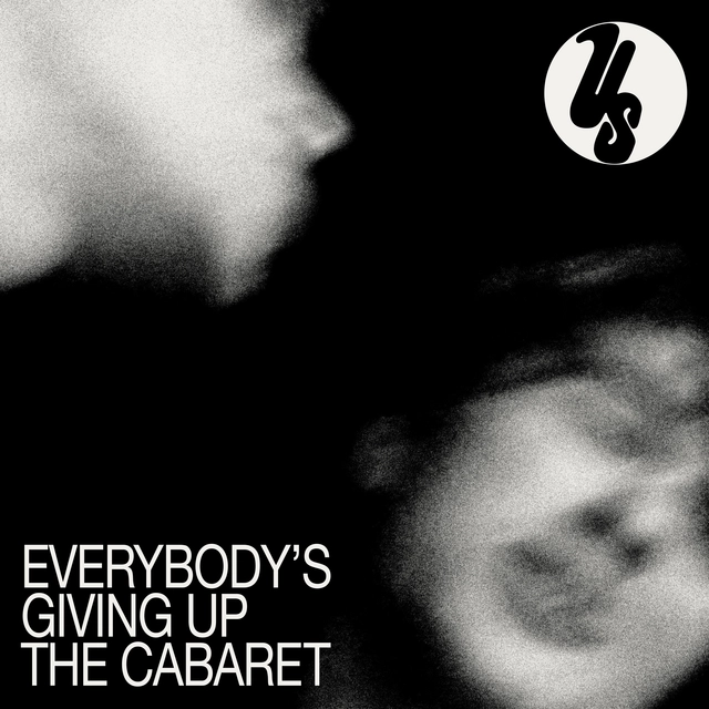 Us Everybody's Giving Up The Cabaret (LP) 