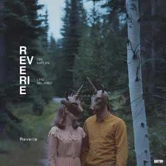 Ori Kaplan &amp; Lihu Melamed Reverie (LP)