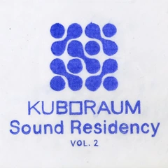 Diverse Artister Kuboraum Sound Residency Vol. 2 (2LP)