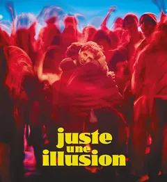 Soundtrack Juste Une Illusion (LP)