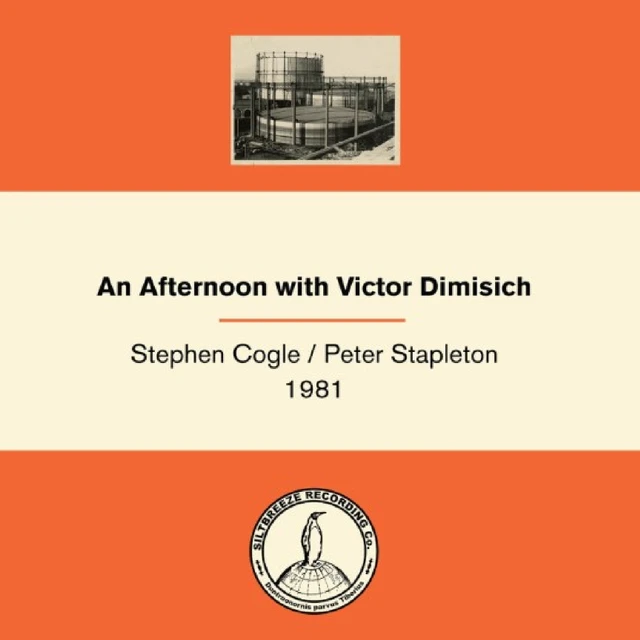 Stephen Cogle / Peter Stapleton An Afternoon With Victor Dimisich… (LP) 