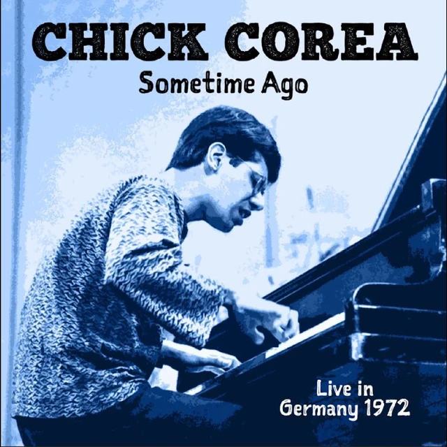 Chick Corea Sometime Ago: Live In Germany 1972 (2CD) 