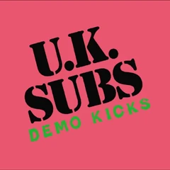 U.K. Subs Demo Kicks (12")