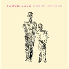 Simon Joyner Tough Love (CD)