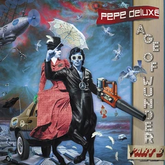 Pepe Deluxe Age Of Wunder Part B (LP)