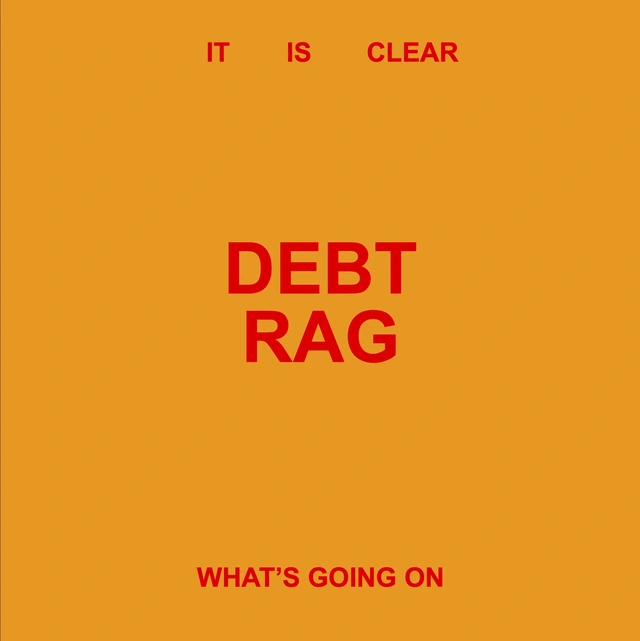 Debt Rag It Is Clear What's Going On (LP) 