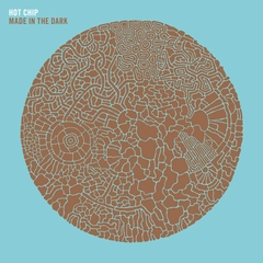 Hot Chip Made In The Dark (2LP)