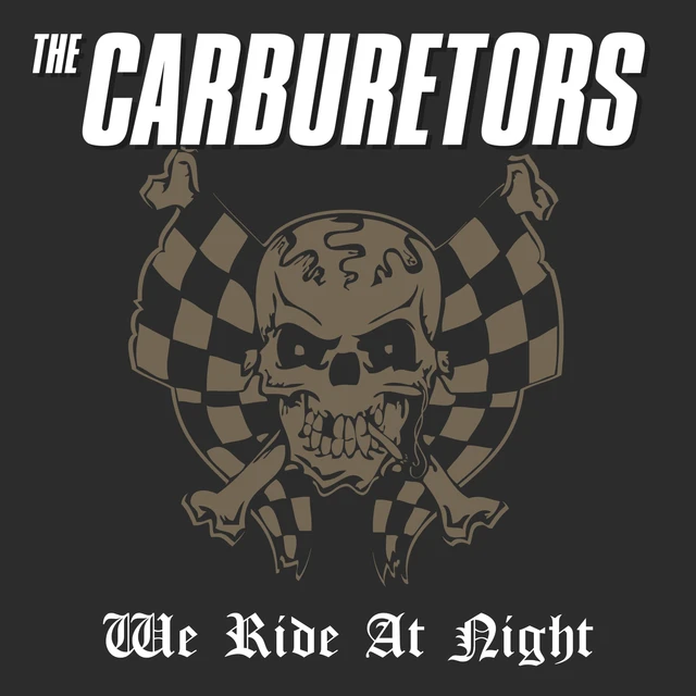 The Carburetors We Ride At Night (LP) 