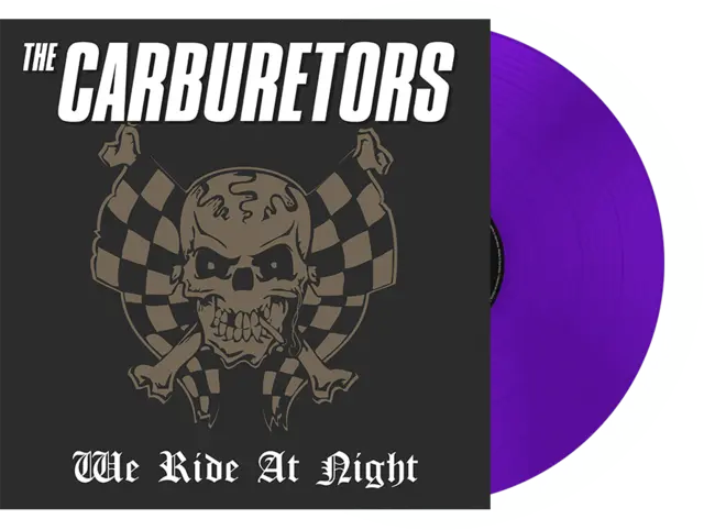 The Carburetors We Ride At Night - LTD (LP) 