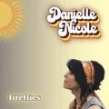 Danielle Nicole Fireflies (CD)