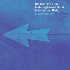 Kris Davis Trio Lost In Geneva (CD)