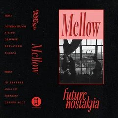 Future Nostalgia Mellow (MC)