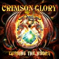 Crimson Glory Chasing The Hydra - LTD (LP)