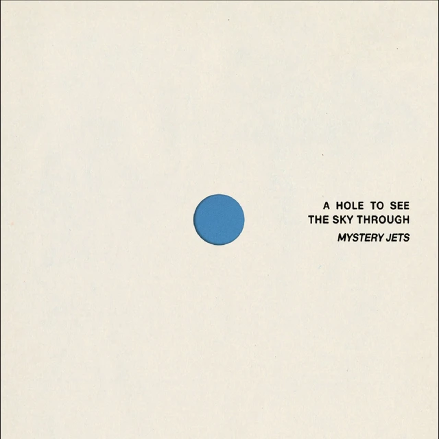 Mystery Jets A Hole To See The Sky Through (LP) 