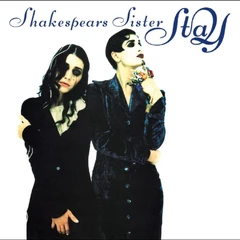 Shakespears Sister Stay - LTD (12")